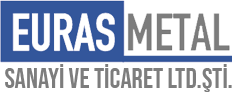 Euras Metal Sanayi ve Ticaret Ltd.Şti.